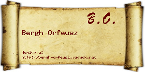 Bergh Orfeusz névjegykártya